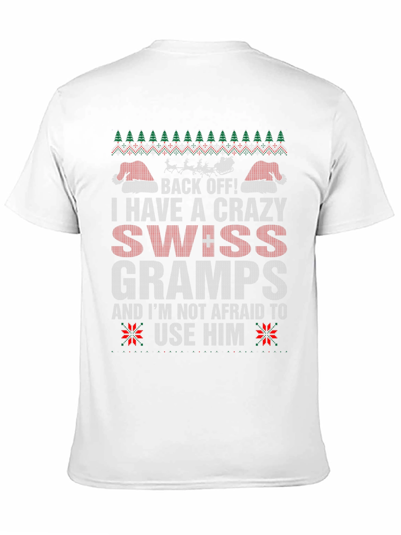 Crazy Swiss Gramps T-Shirt - Holiday Humor