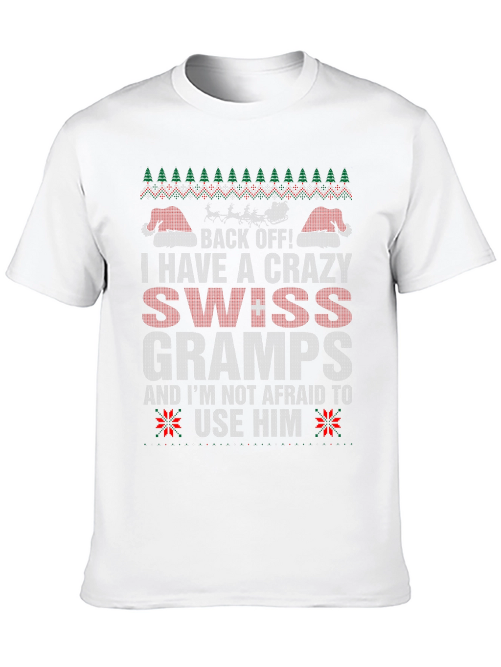 Crazy Swiss Gramps T-Shirt - Holiday Humor
