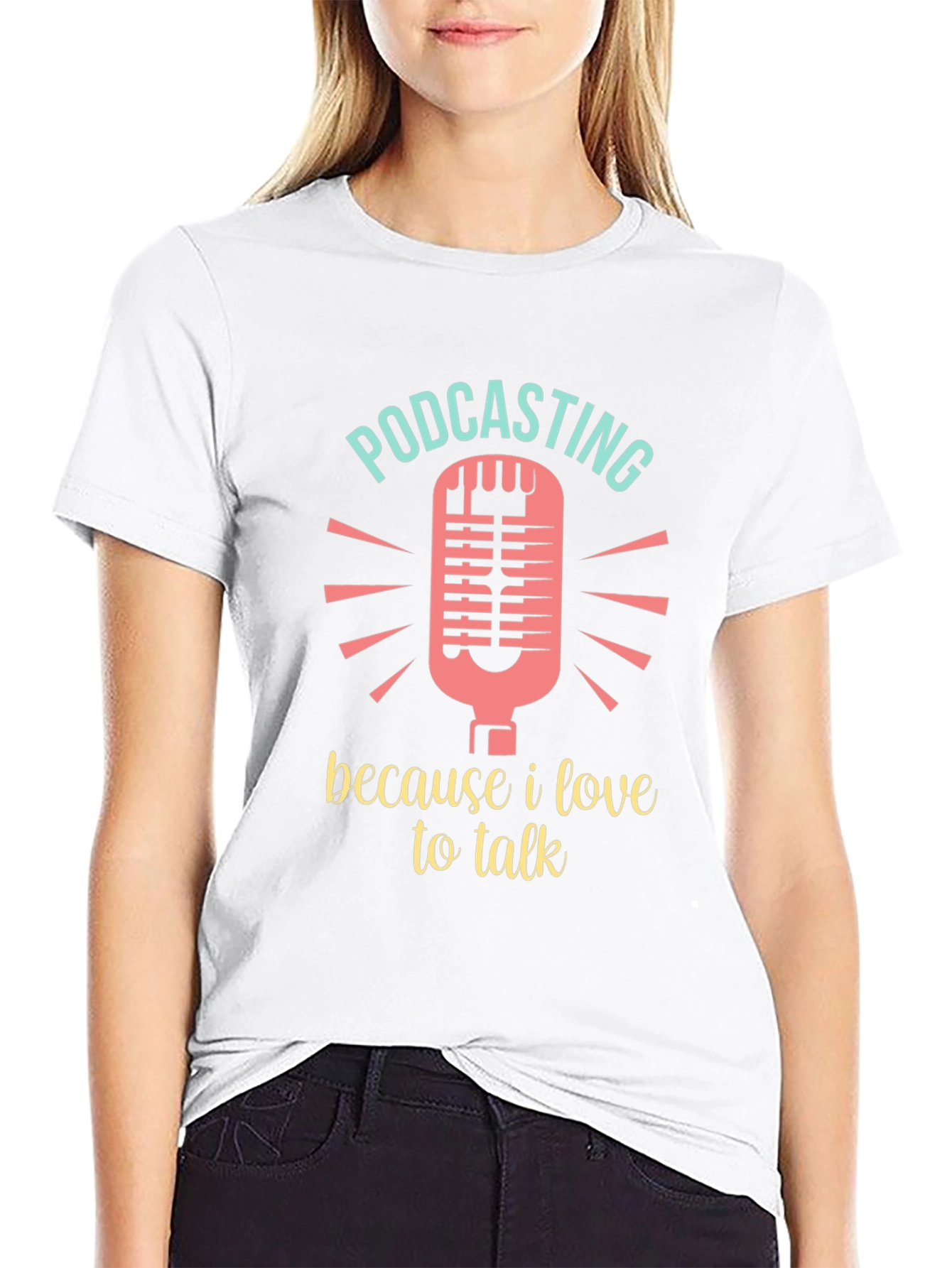 Podcasting Lover T-Shirt - Because I Love to Talk!