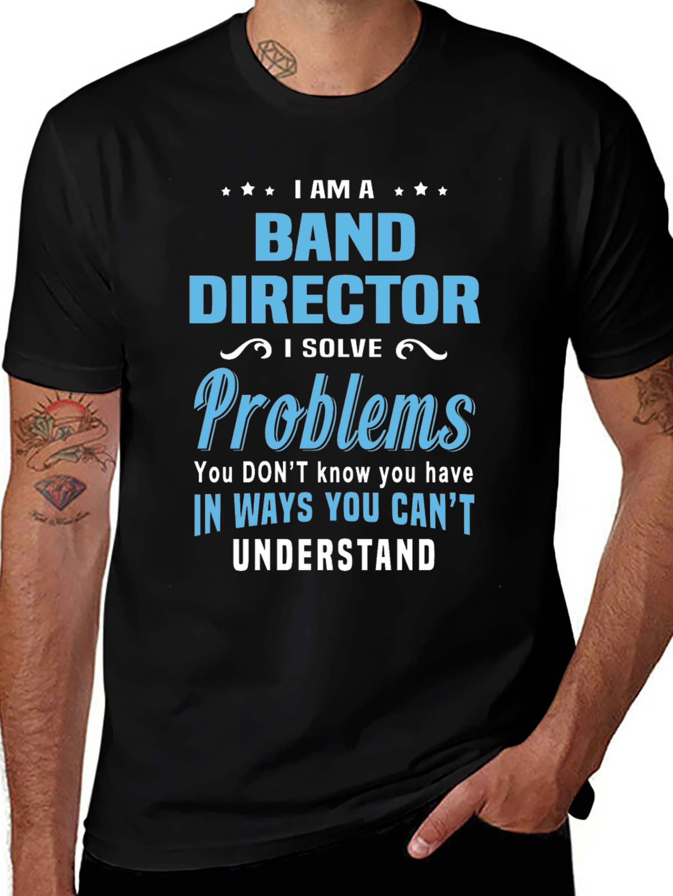 Band Director Problems T-Shirt