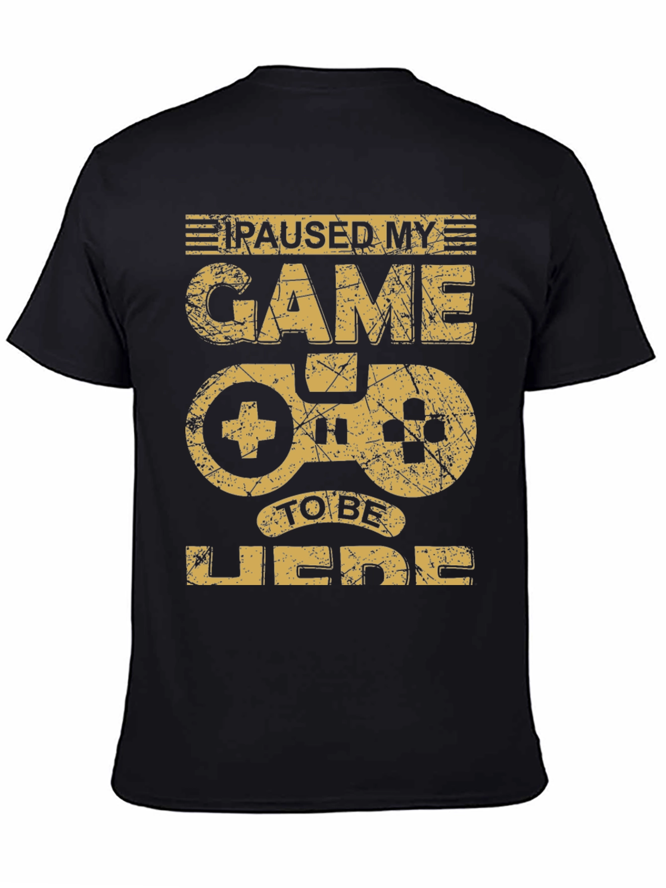 Paused My Game T-Shirt