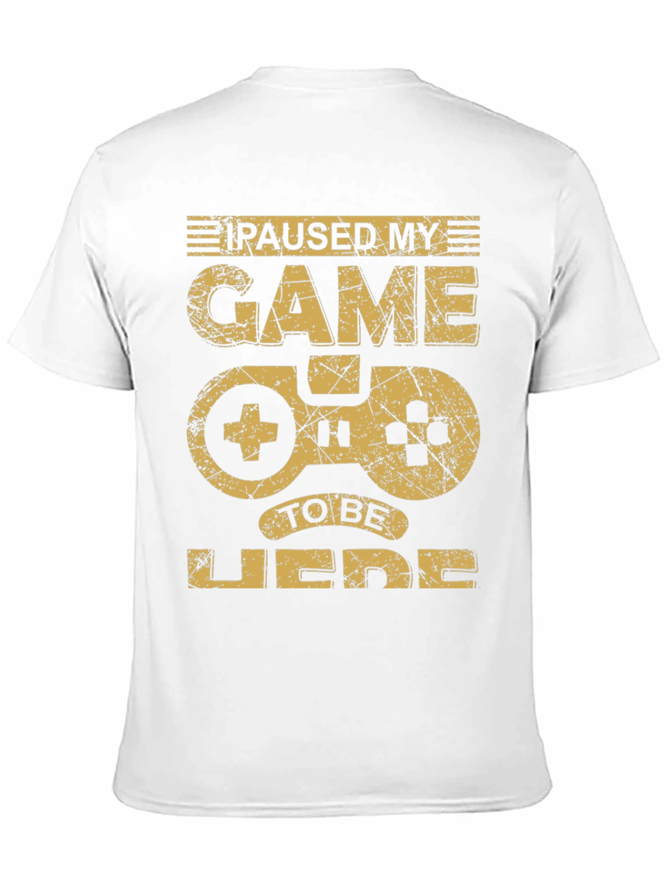 Paused My Game T-Shirt