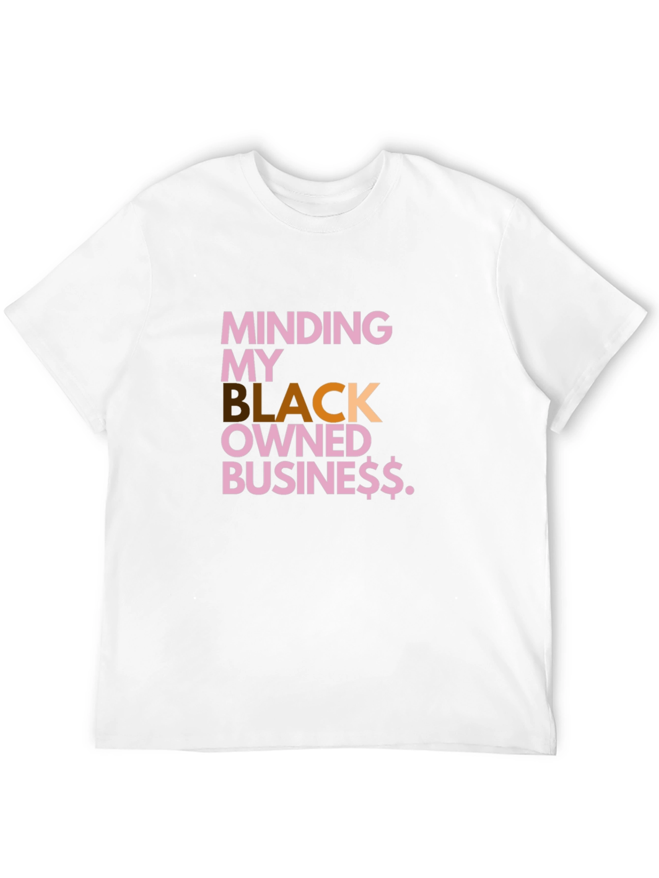 Minding My Black Owned Business T-Shirt