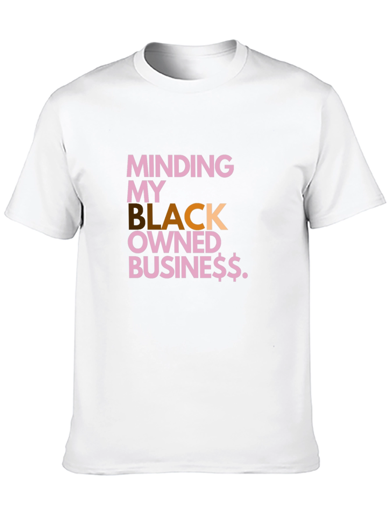 Minding My Black Owned Business T-Shirt
