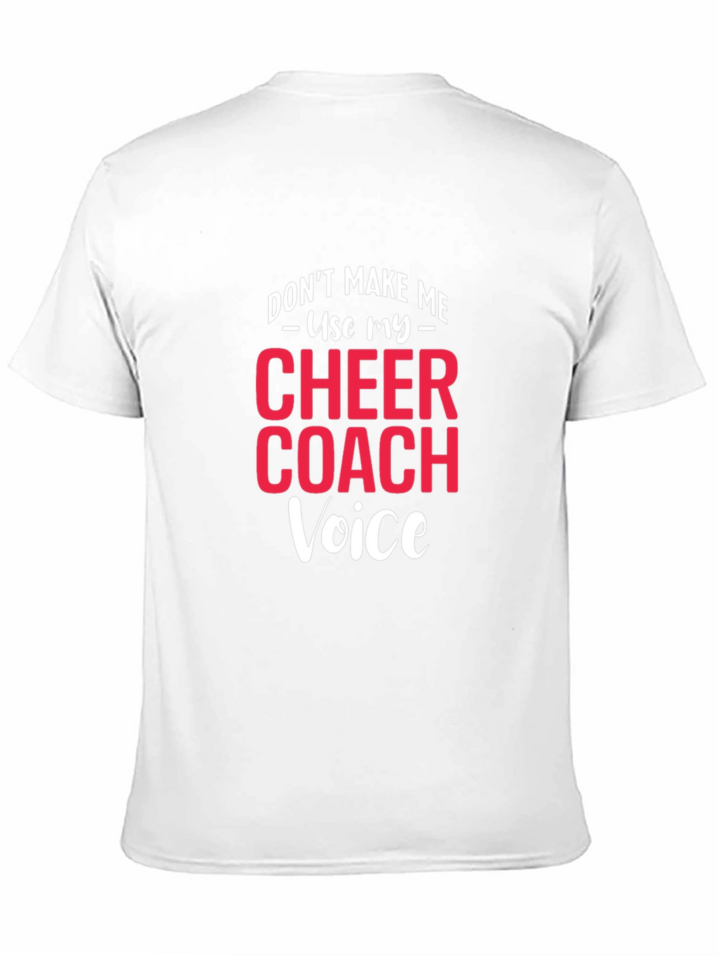 Cheer Coach Voice T-Shirt
