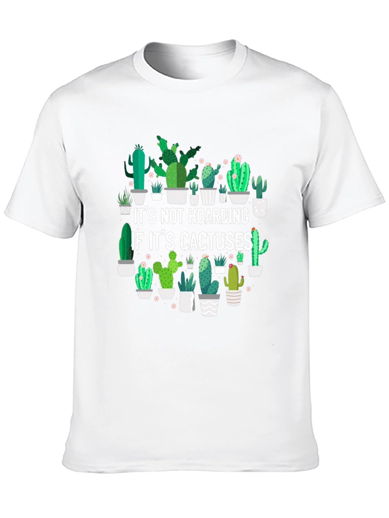 Cactus Lover Graphic Tee - Its Not Hoarding T-Shirt