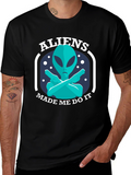 Aliens Made Me Do It Graphic Tee