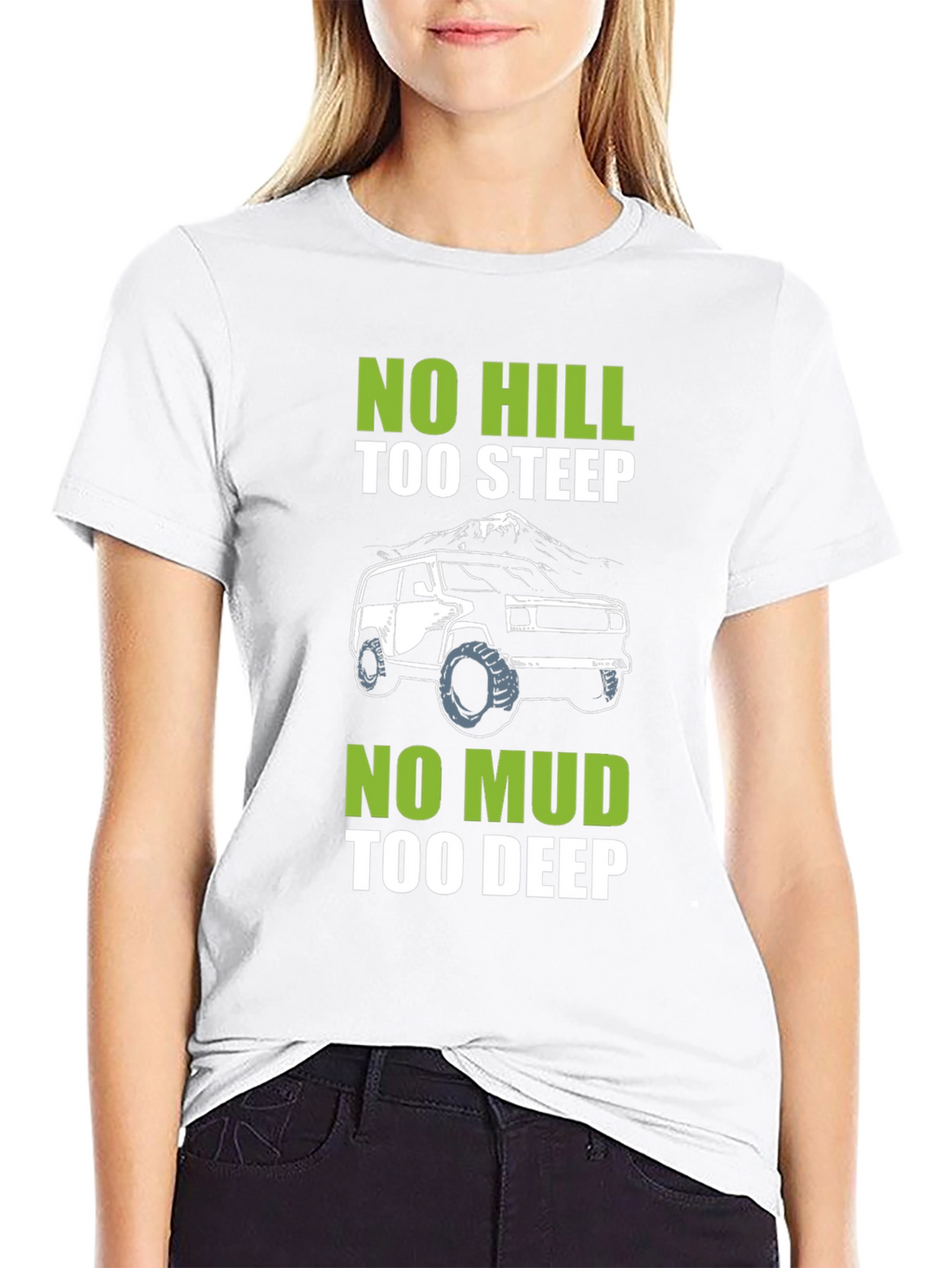 No Hill Too Steep Off-Roading T-Shirt