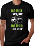 No Hill Too Steep Off-Roading T-Shirt