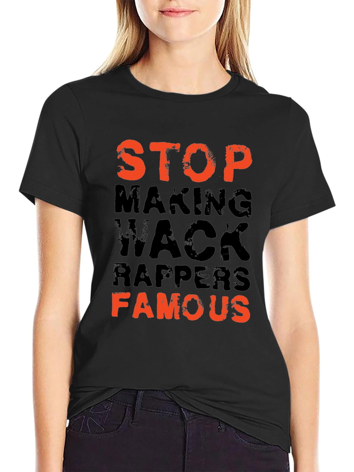 Stop Making Wack Rappers Famous Graphic Tee