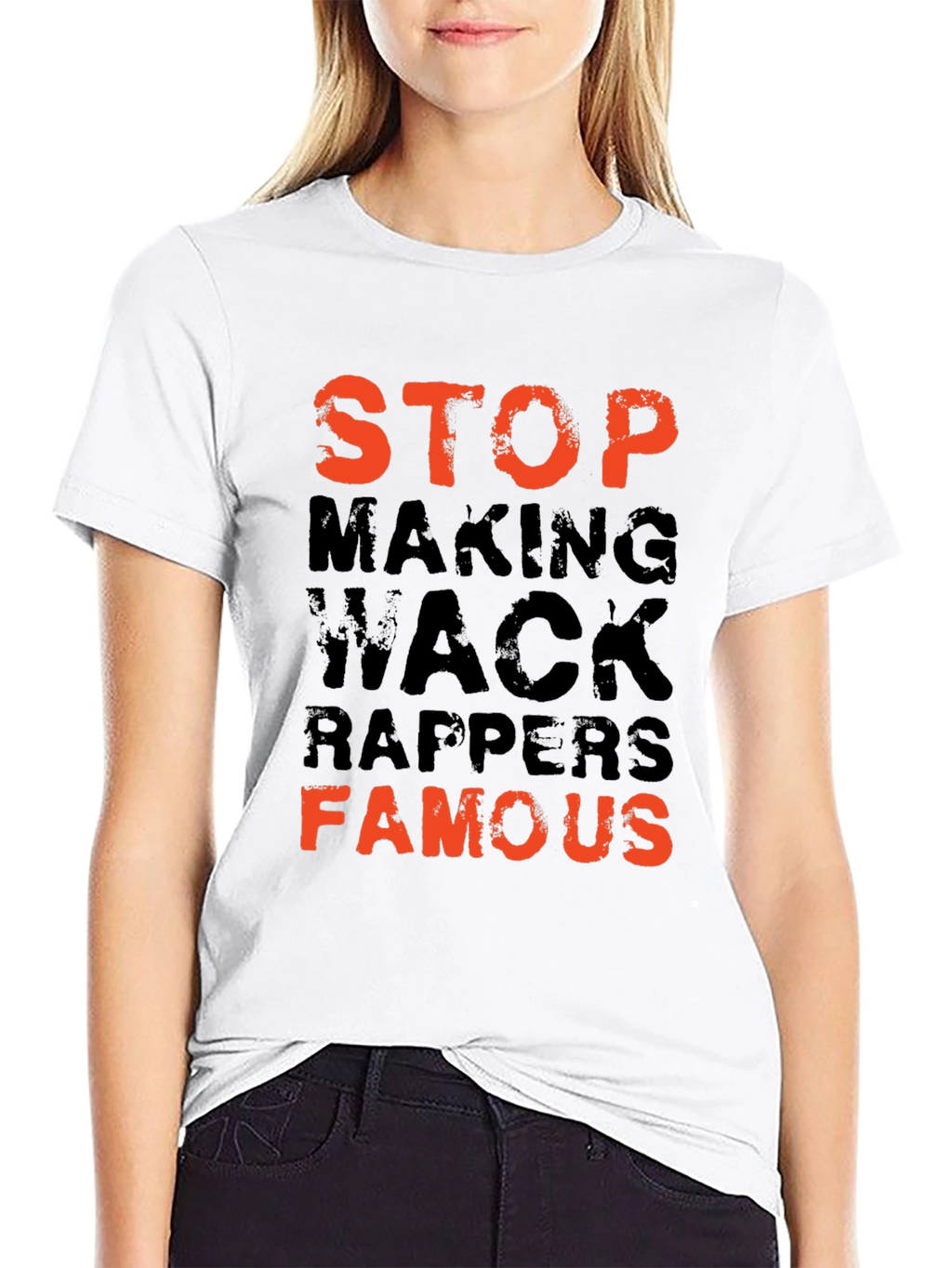 Stop Making Wack Rappers Famous Graphic Tee