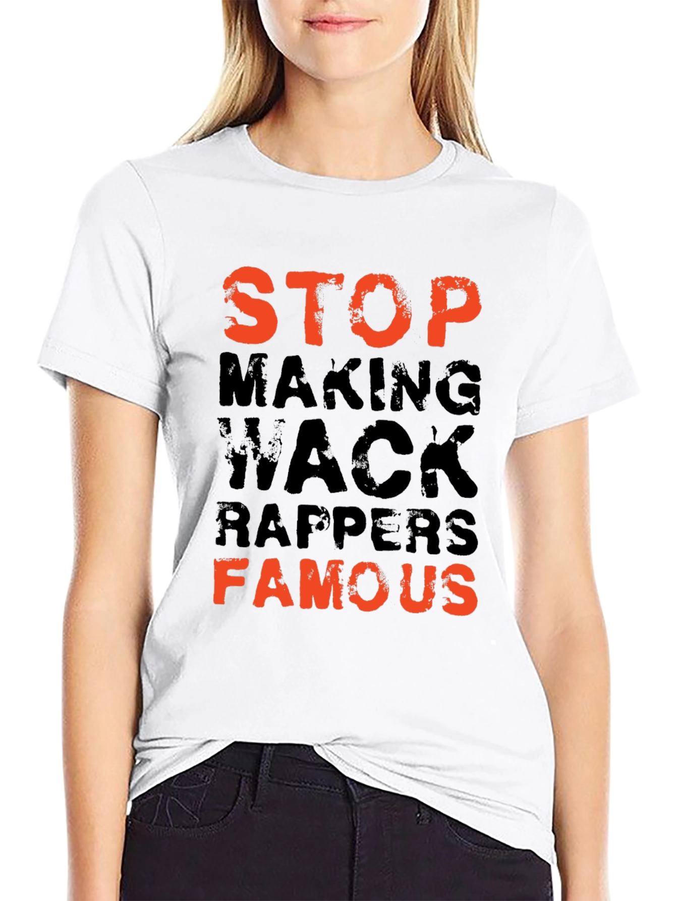 Stop Making Wack Rappers Famous Graphic Tee