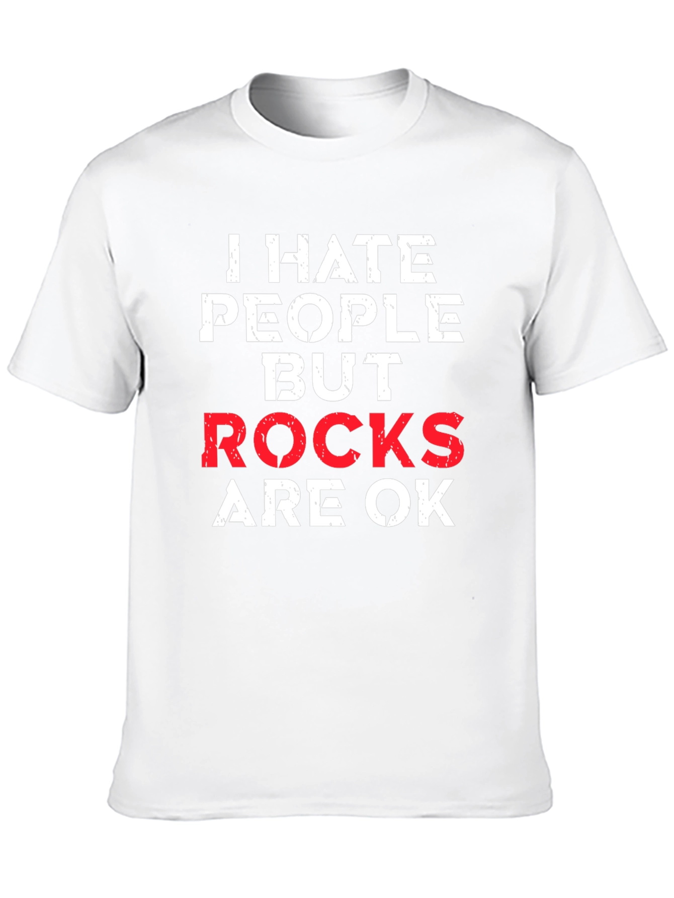 I Hate People But Rocks Are OK Graphic Tee