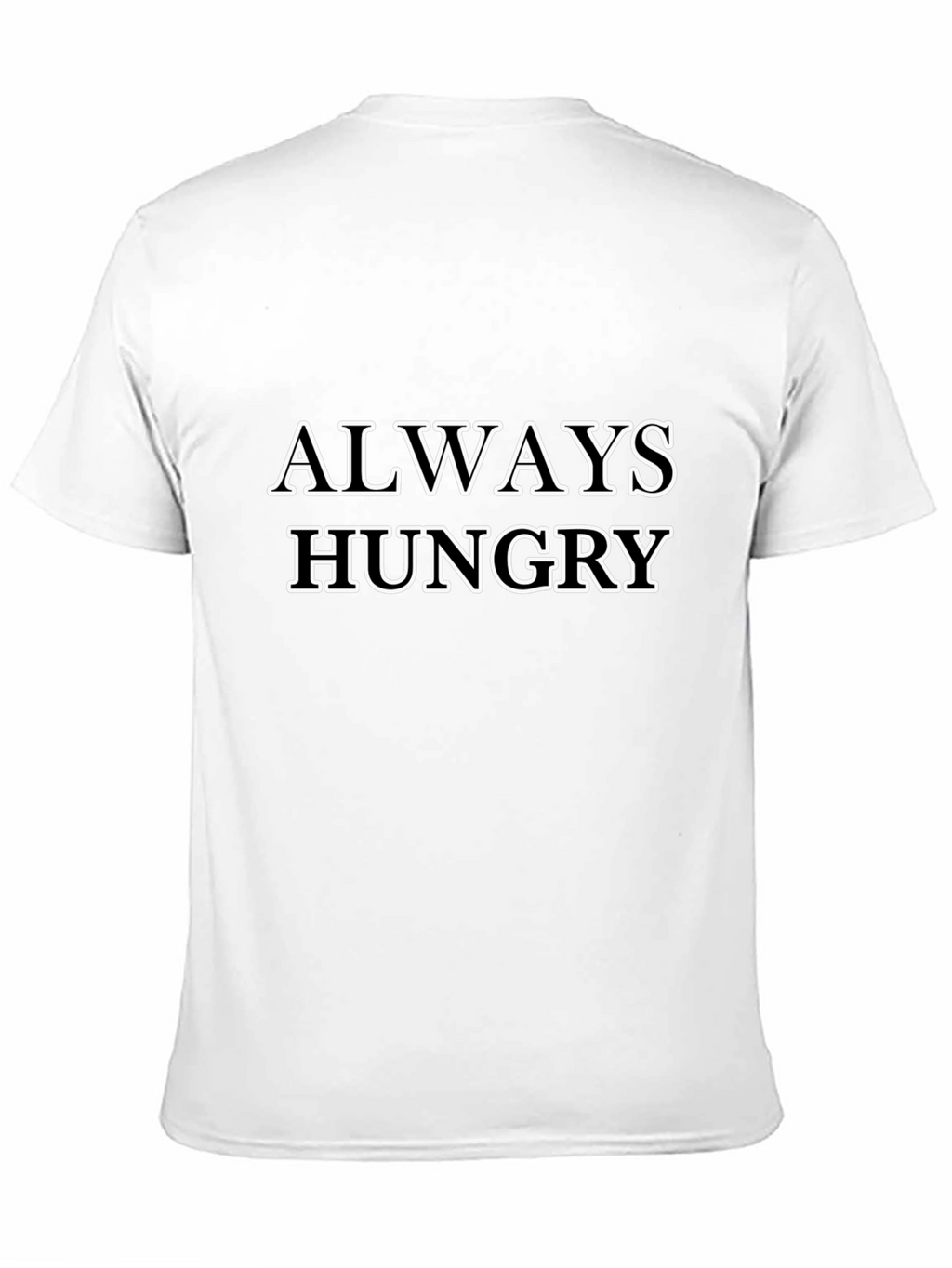 Always Hungry Graphic Tee - Black Cotton T-Shirt