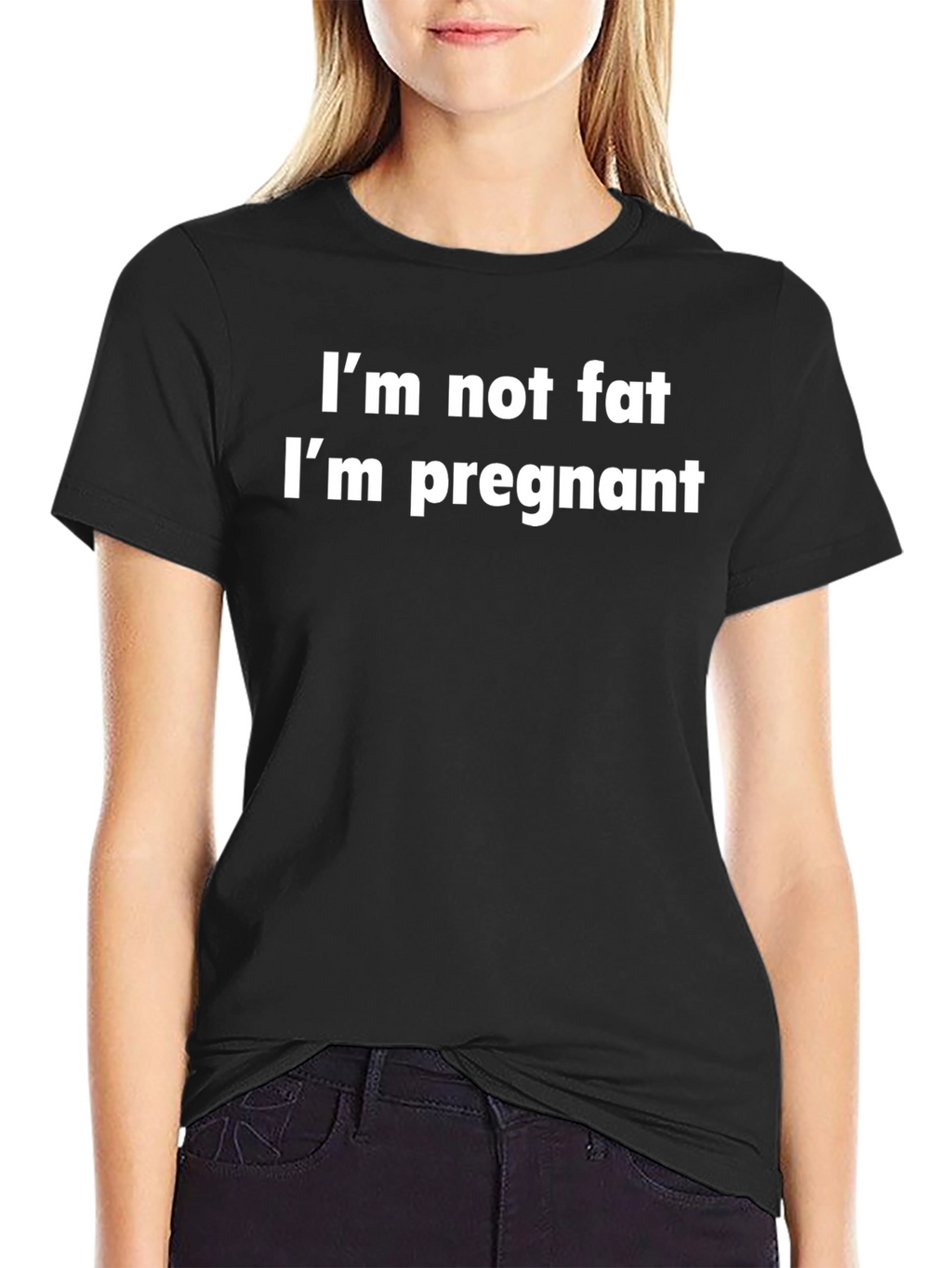 Funny Pregnancy T-Shirt - Im Not Fat