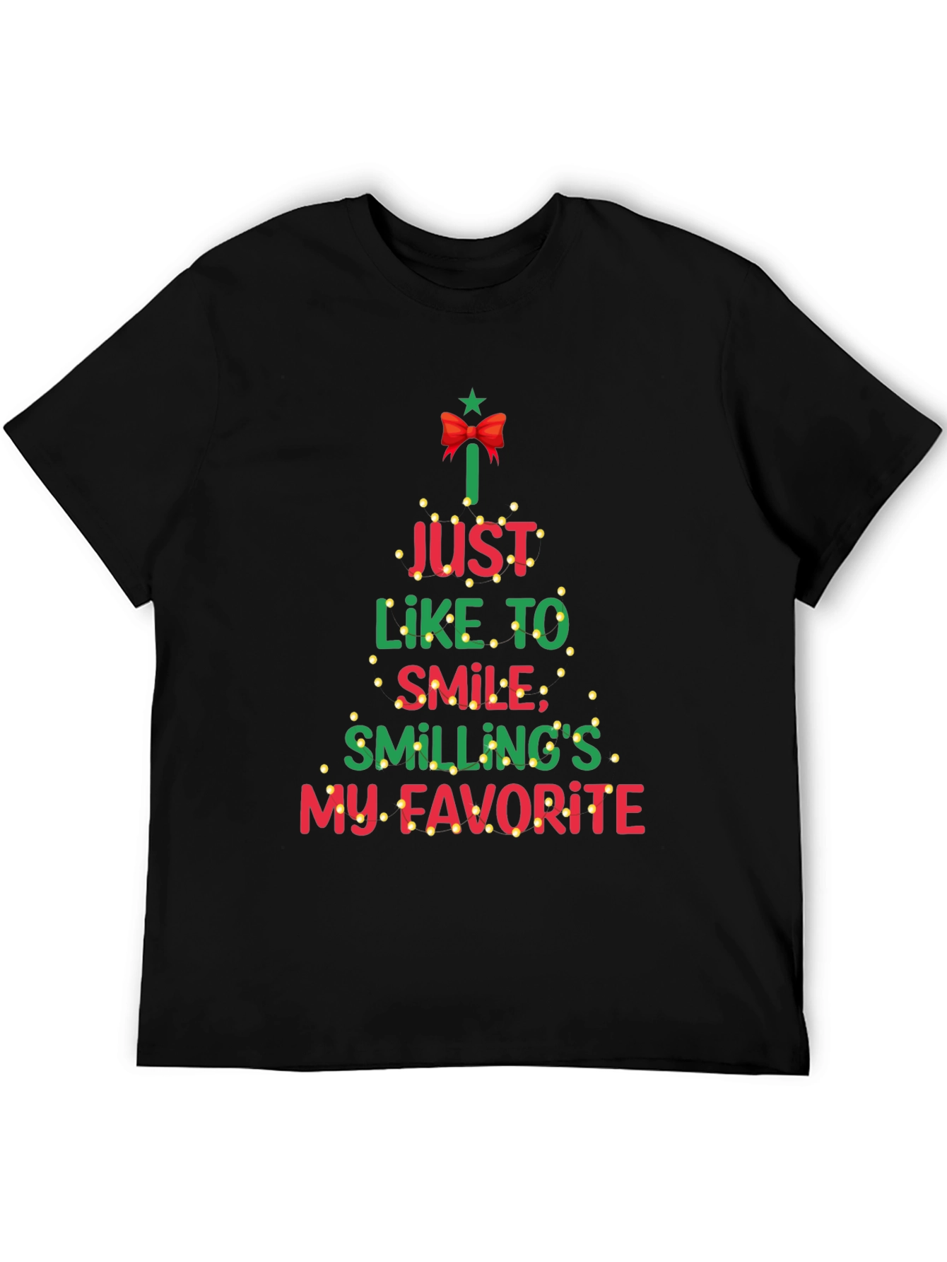 Christmas T-Shirt: Smilings My Favorite Tee