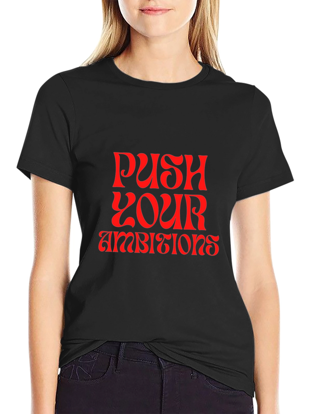 Push Your Ambitions Graphic Tee