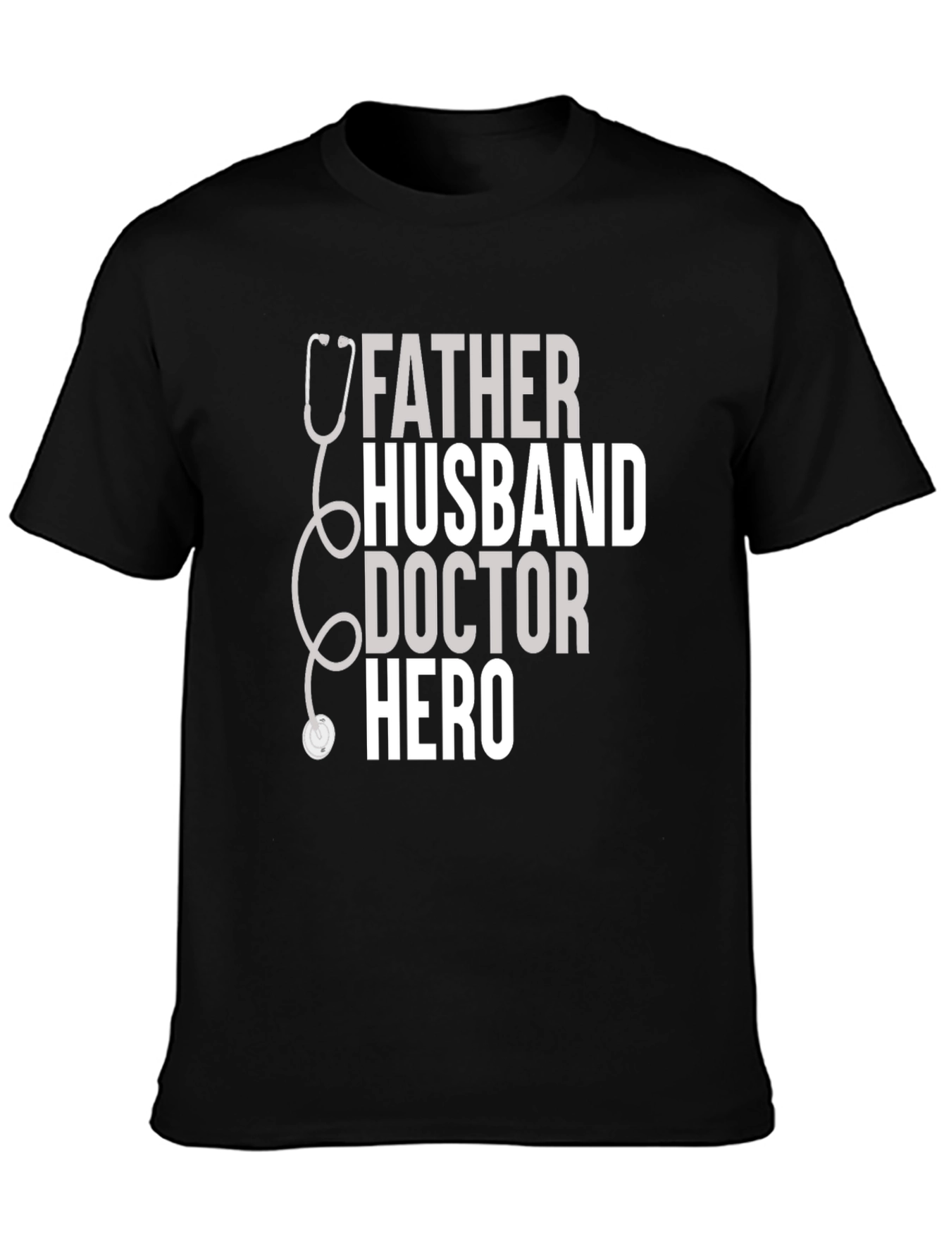 Father Husband Doctor Hero T-Shirt