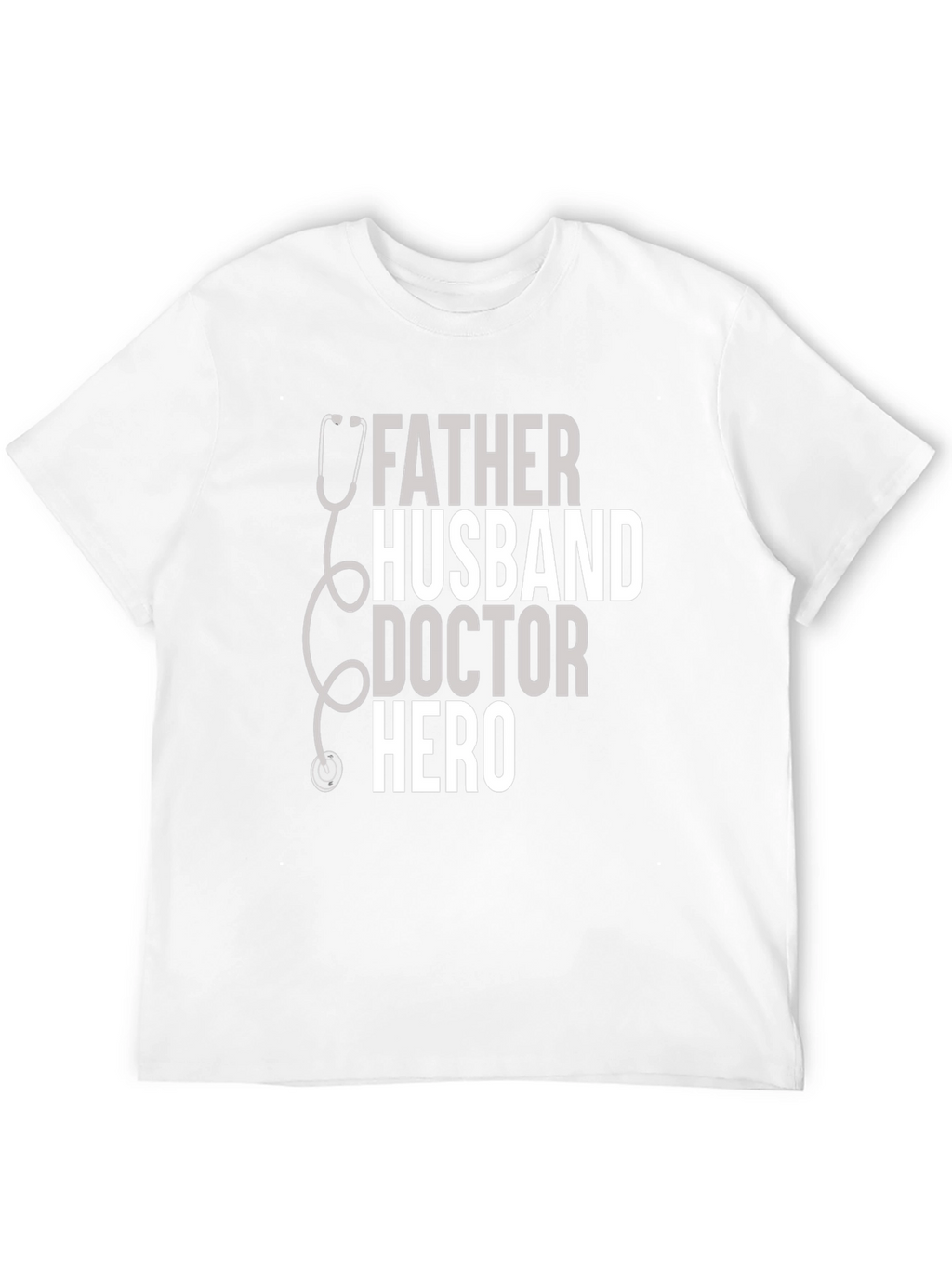 Father Husband Doctor Hero T-Shirt