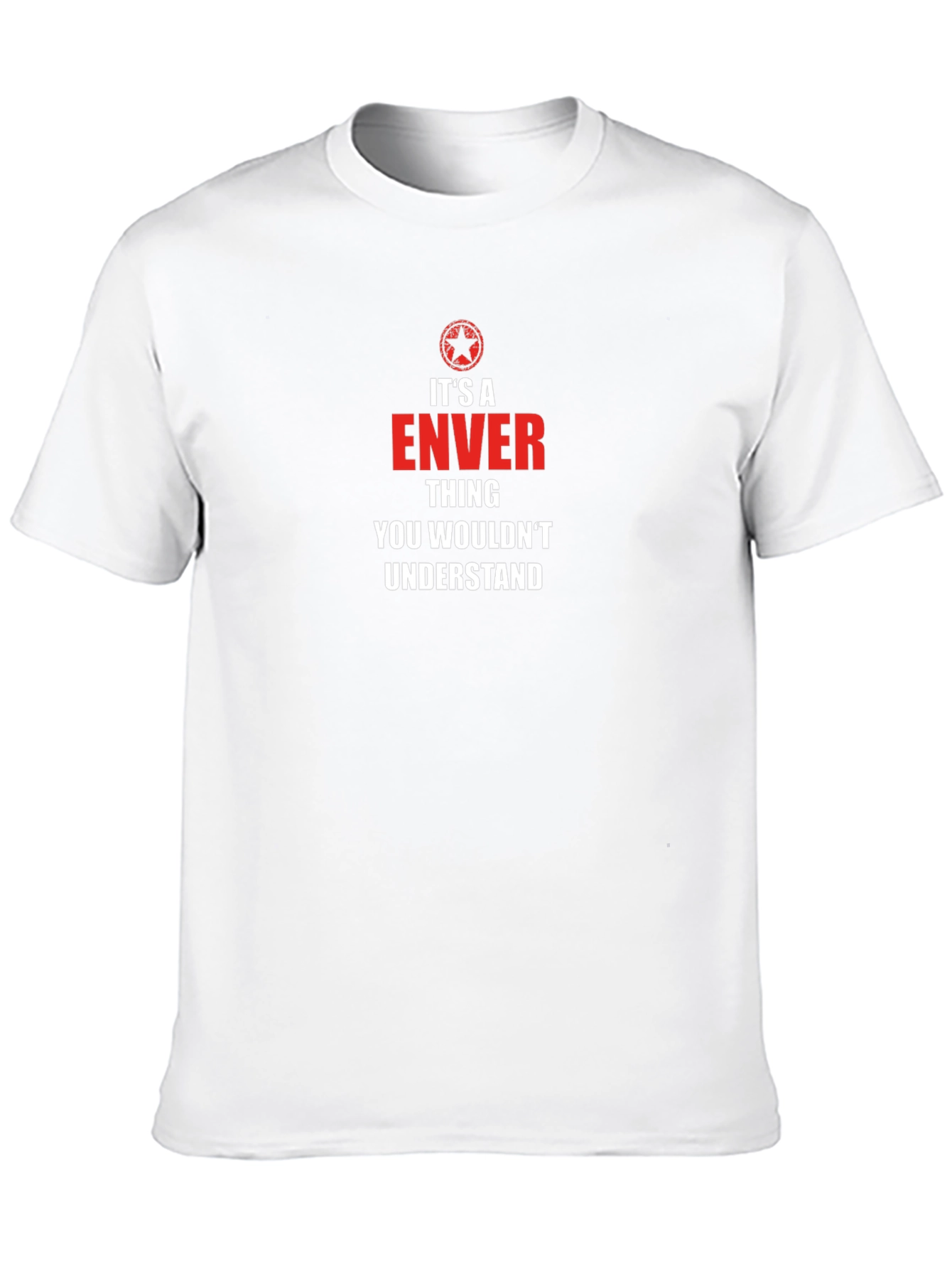 Its An Enver Thing T-Shirt