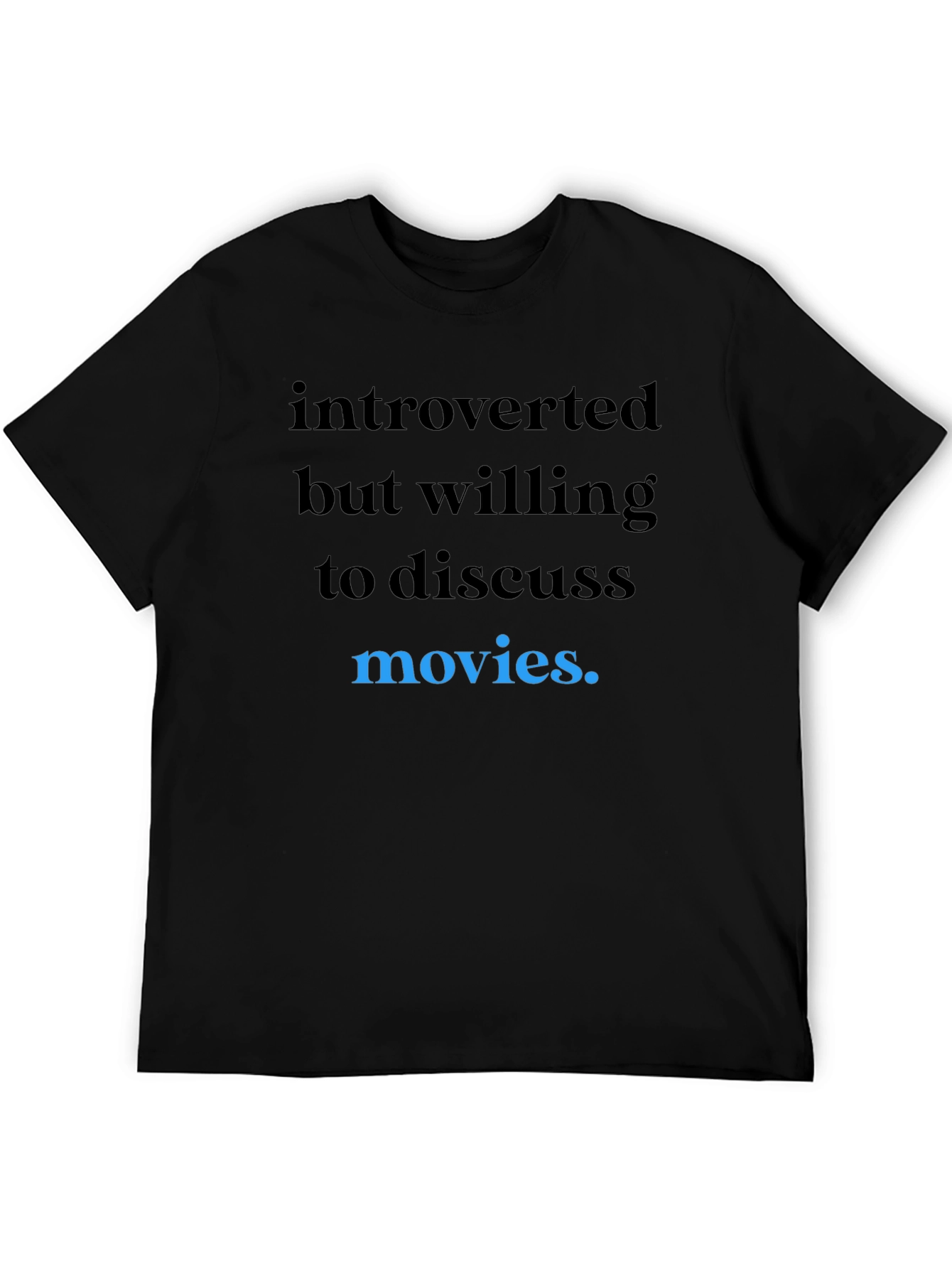 Introverted Movie Lover T-Shirt - Black
