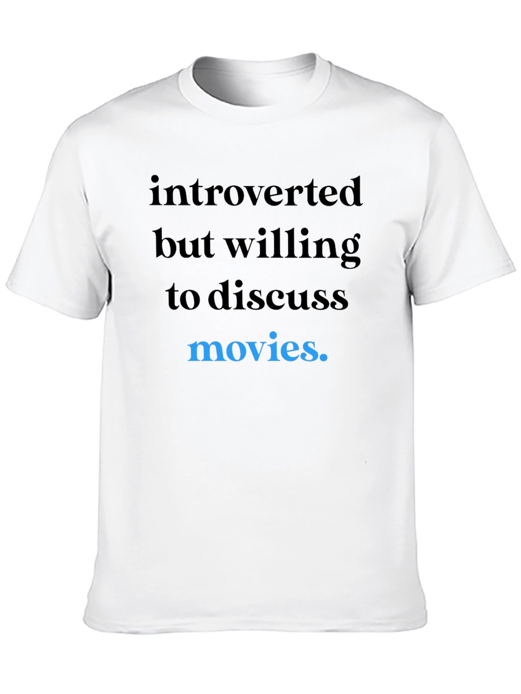 Introverted Movie Lover T-Shirt - Black