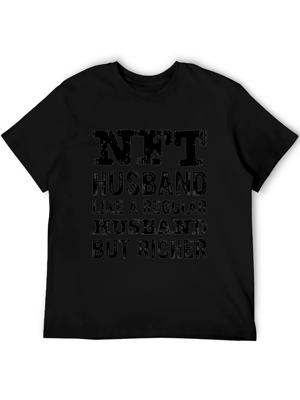 NFT Husband Graphic T-Shirt - Unique Bold Design