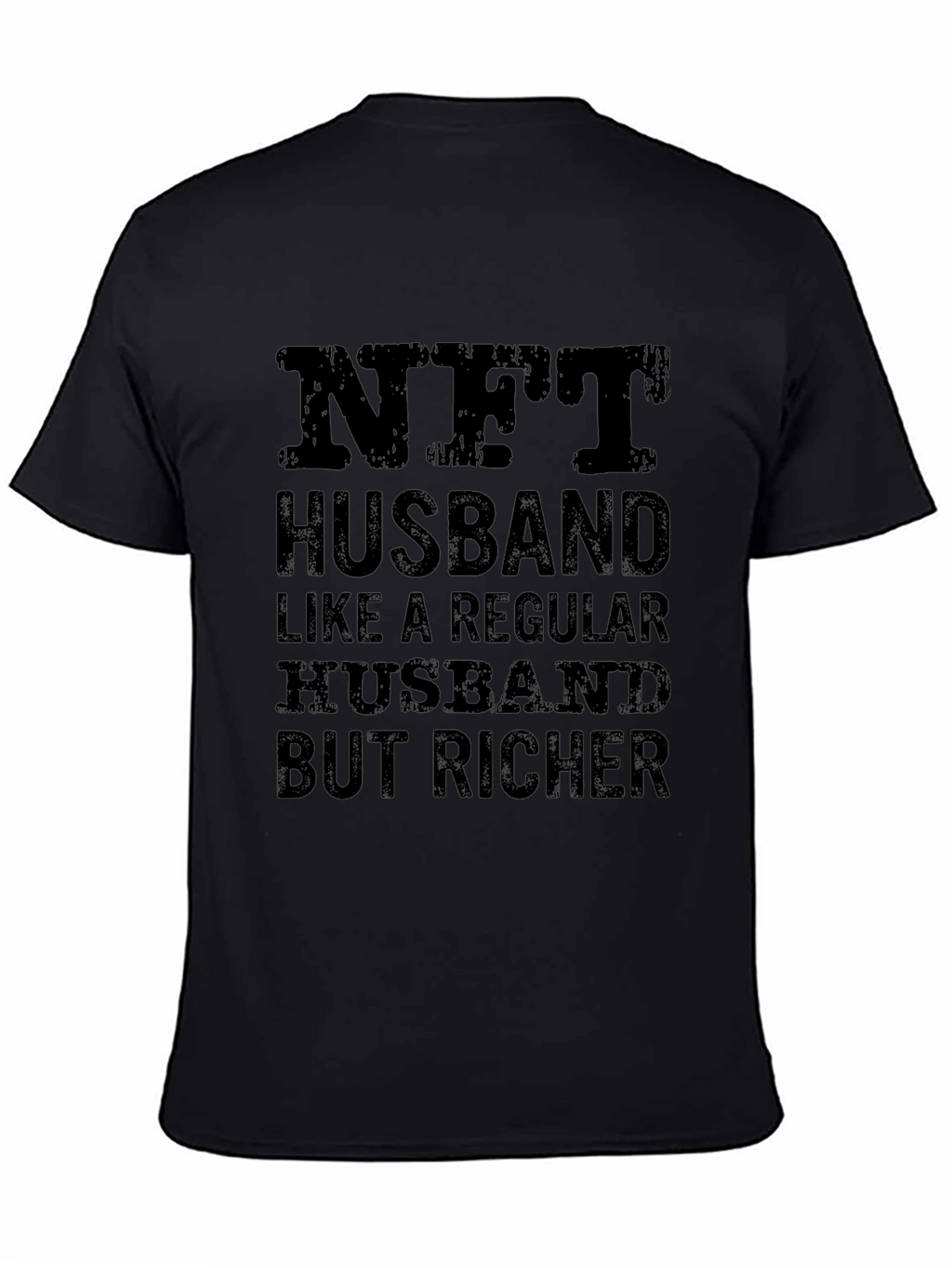 NFT Husband Graphic T-Shirt - Unique Bold Design