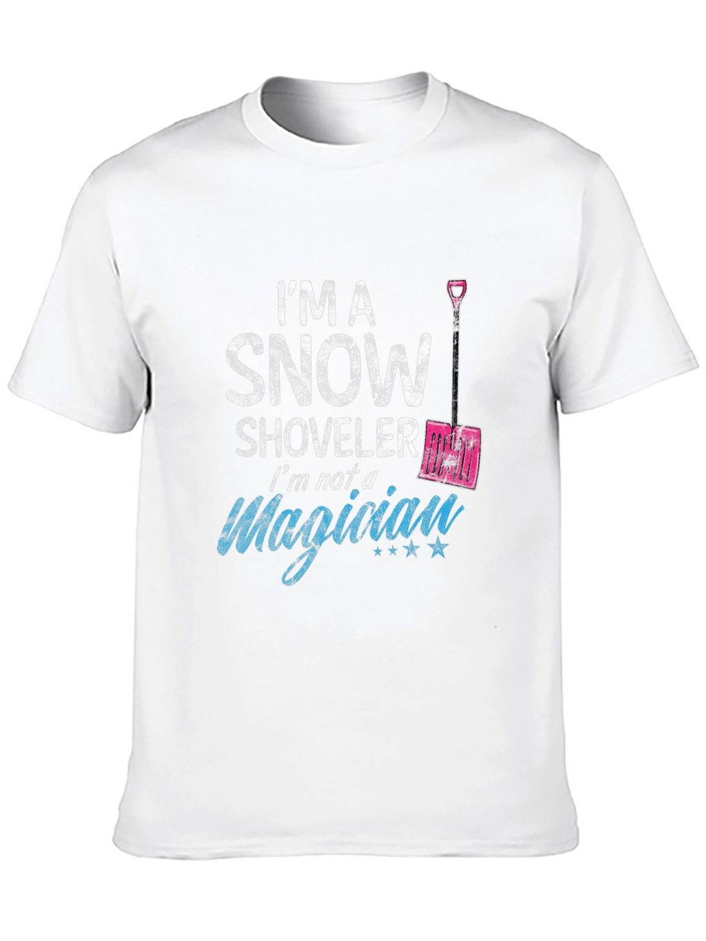 Snow Shoveler T-Shirt: Winter Humor Tee