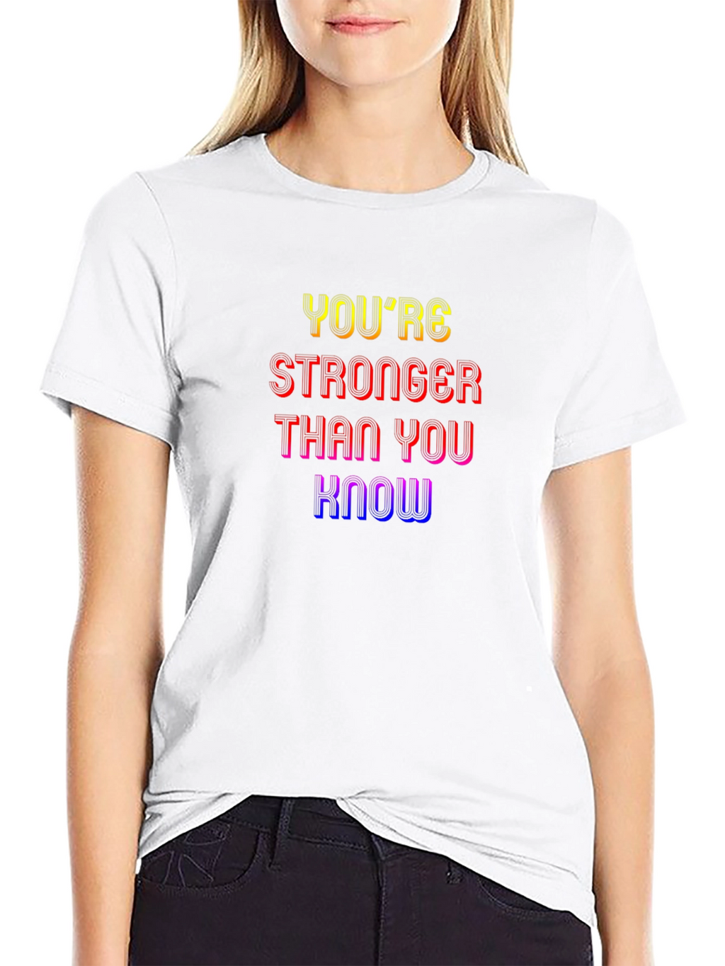 Inspirational Graphic Tee: Youre Stronger Than You Know