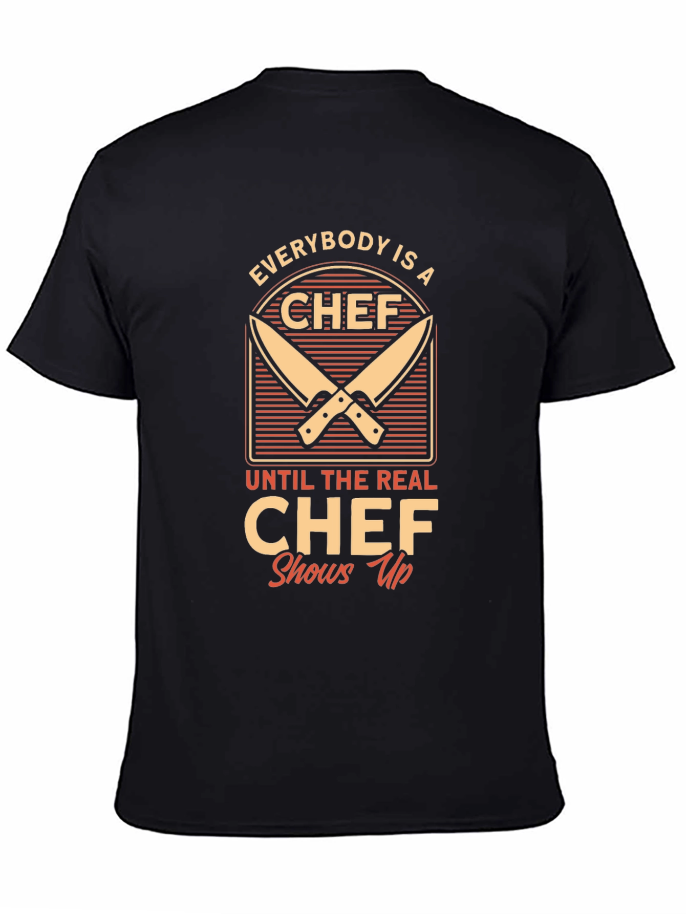 Everybody Is A Chef T-Shirt