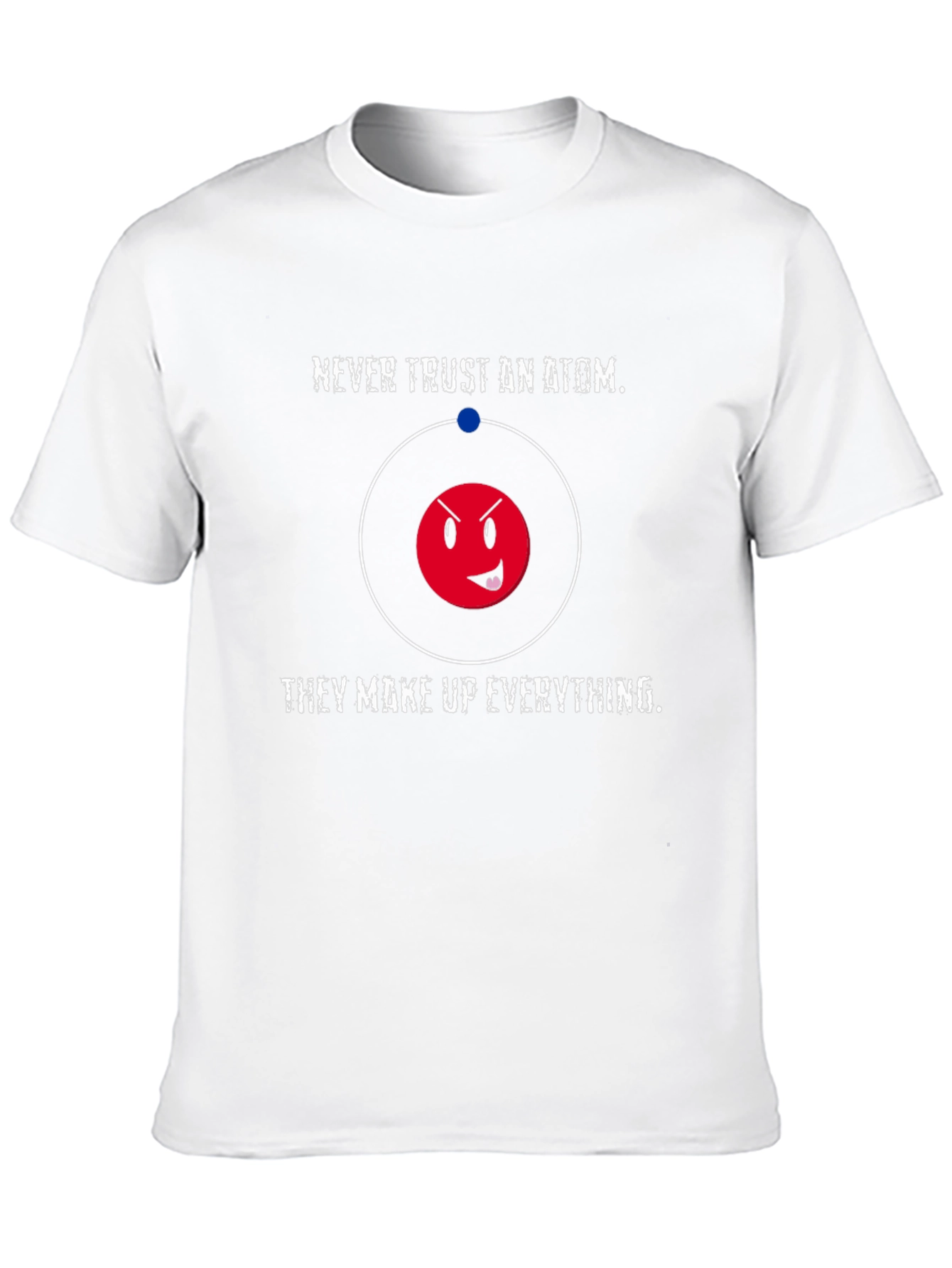 Funny Science Atom Humor Graphic T-Shirt