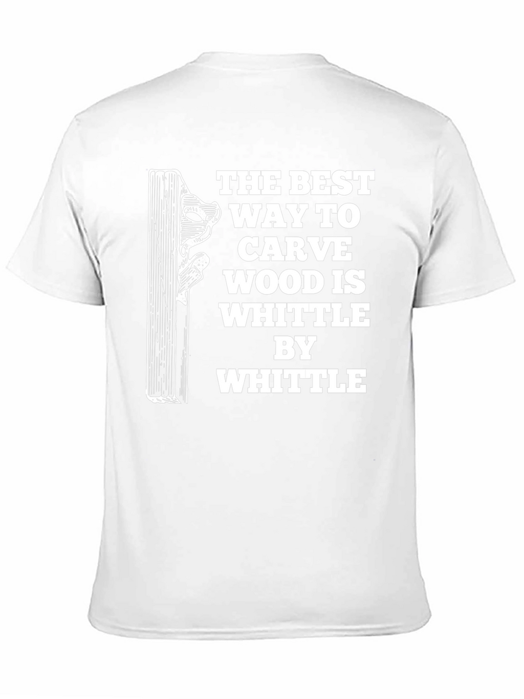 Whittle Wood Carving Humor Graphic Tee