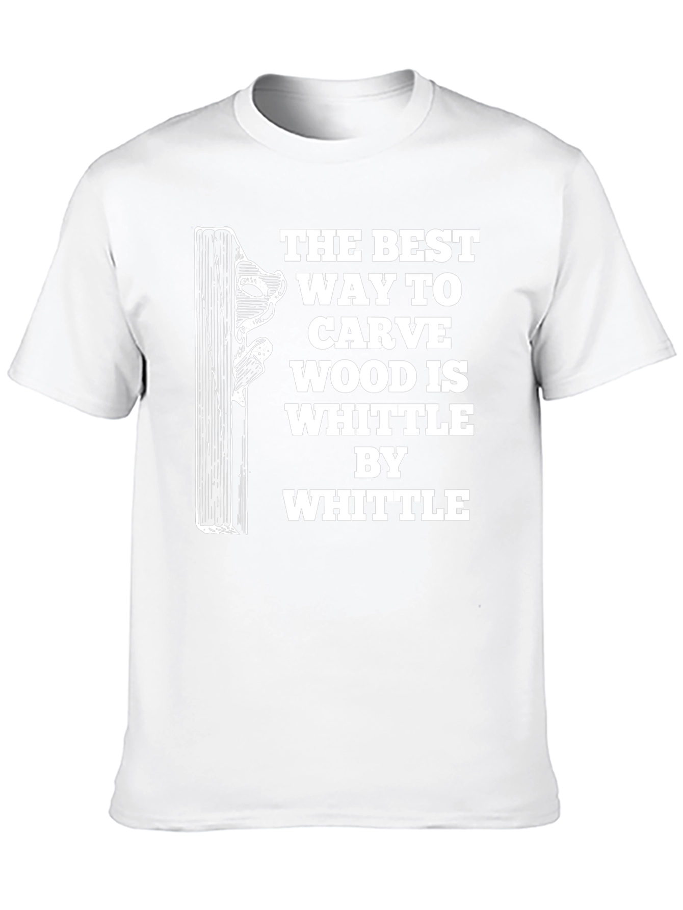 Whittle Wood Carving Humor Graphic Tee