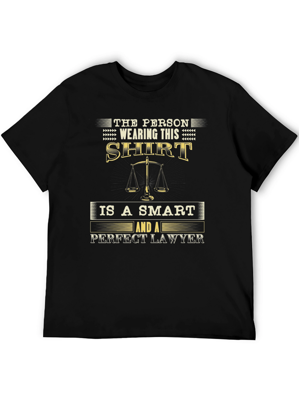 Smart Lawyer T-Shirt - Perfect Gift