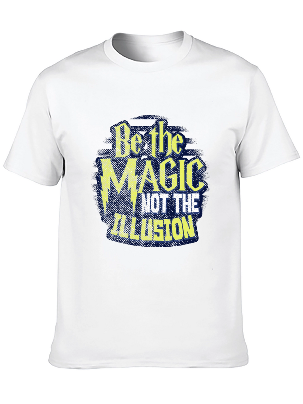 Be The Magic T-Shirt - Stylish Graphic Tee