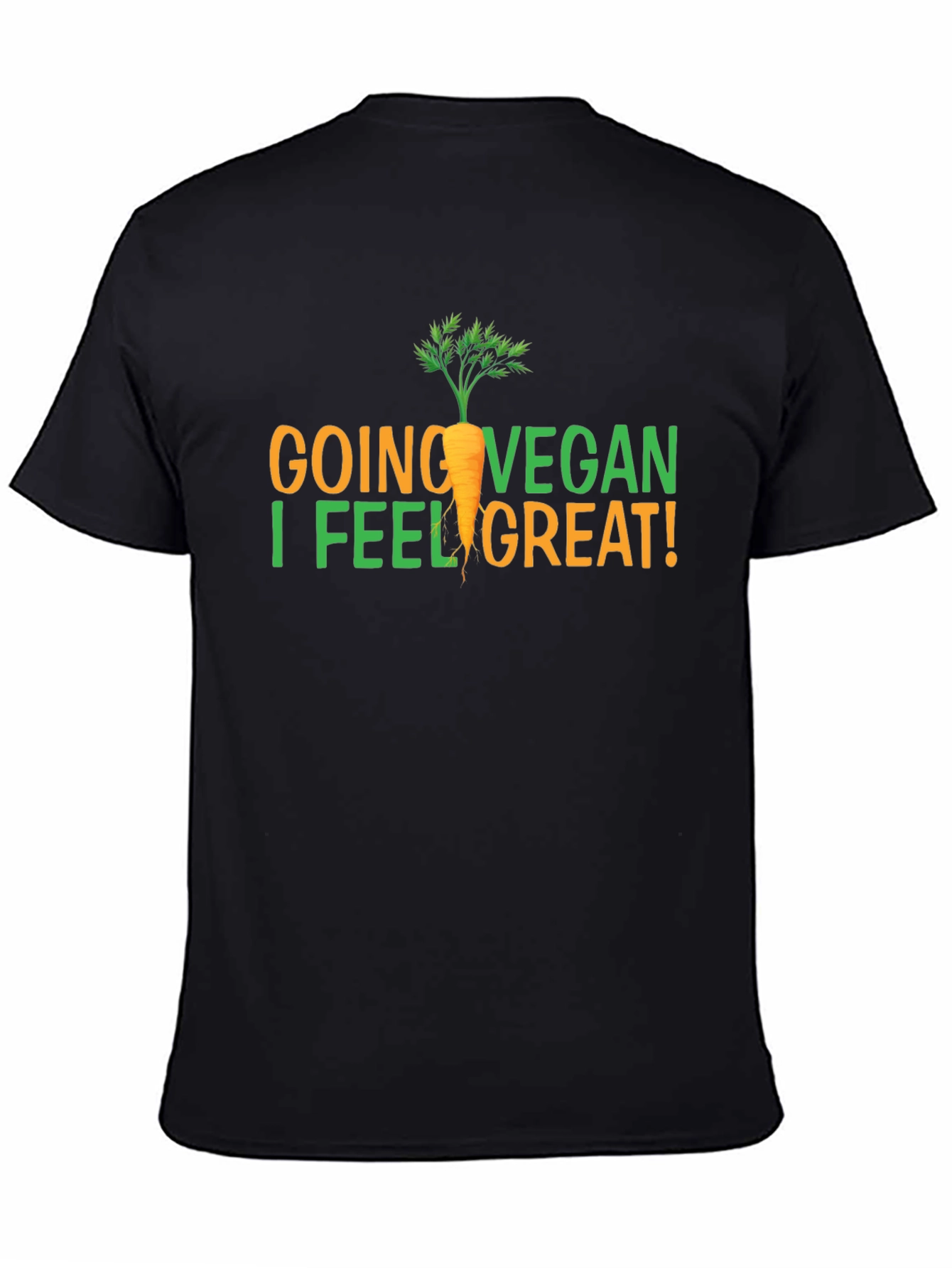 Vegan Graphic T-Shirt - Going Vegan I Feel Great!