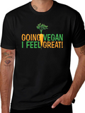 Vegan Graphic T-Shirt - Going Vegan I Feel Great!
