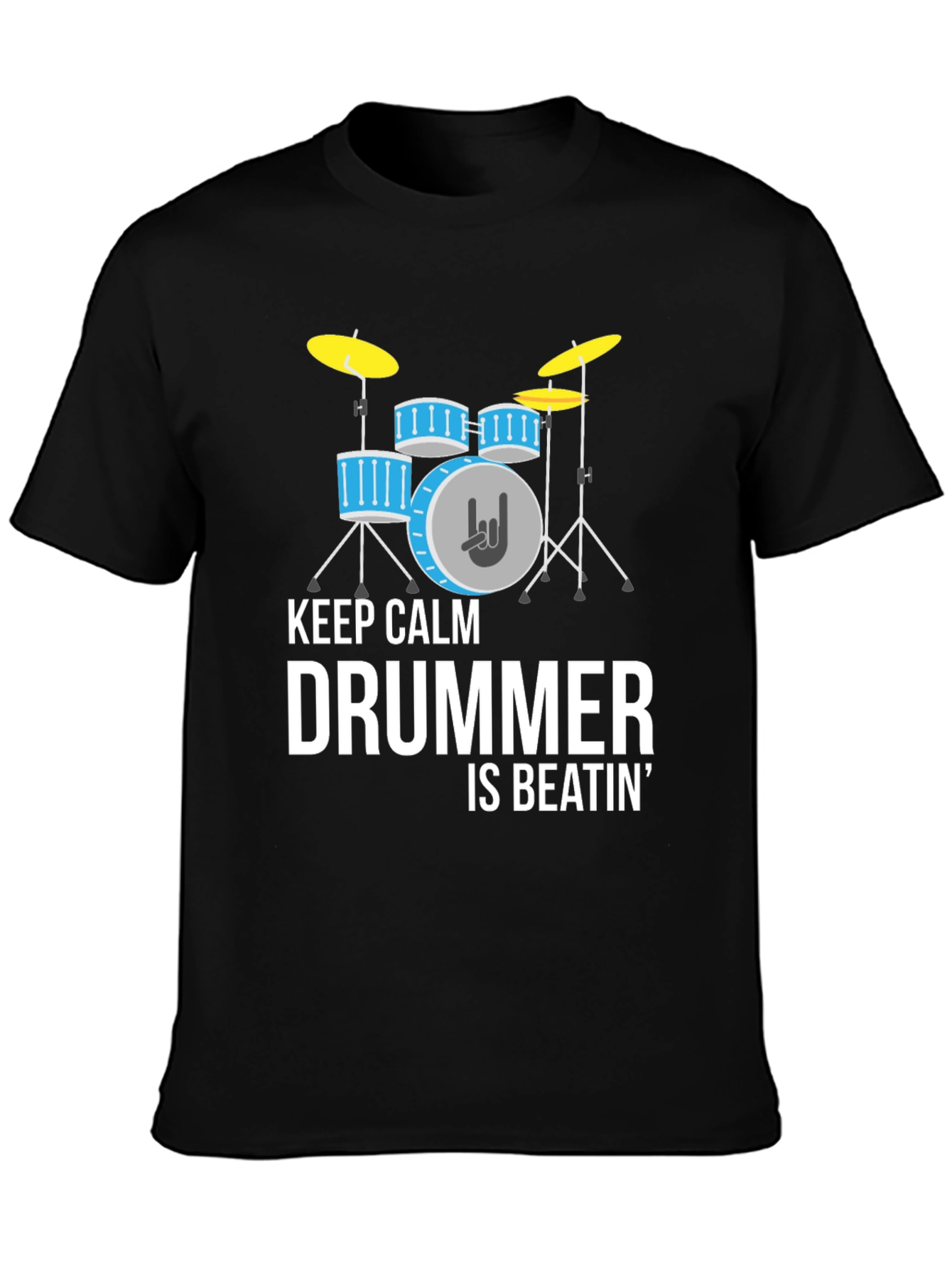 Keep Calm Drummer Beatin Graphic T-Shirt