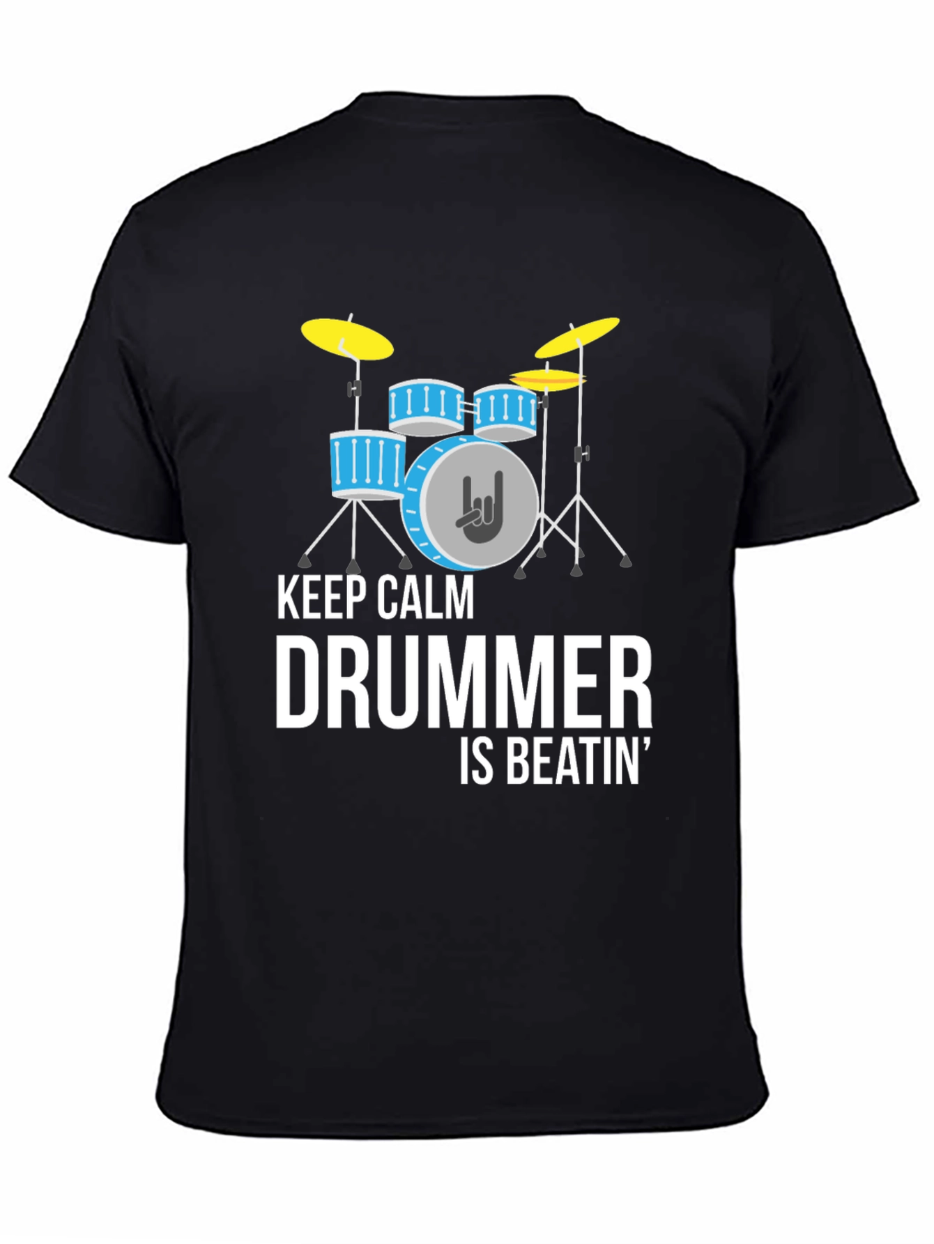 Keep Calm Drummer Beatin Graphic T-Shirt