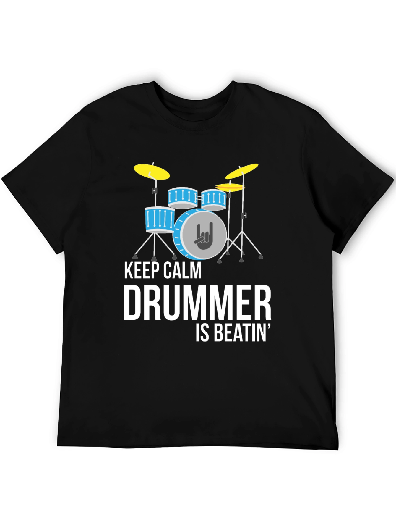 Keep Calm Drummer Beatin Graphic T-Shirt