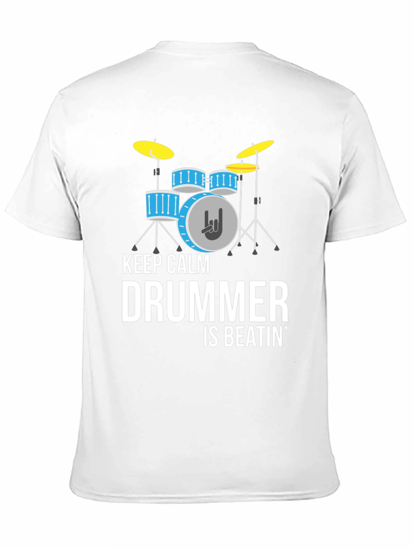 Keep Calm Drummer Beatin Graphic T-Shirt