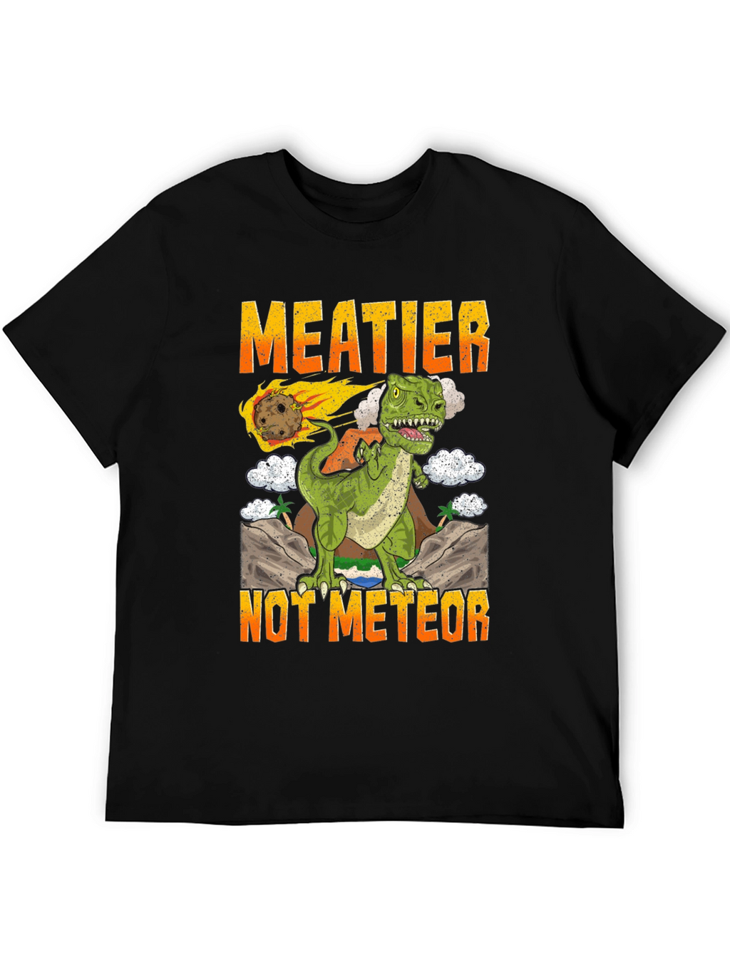 Meatier Not Meteor T-Rex Graphic Tee