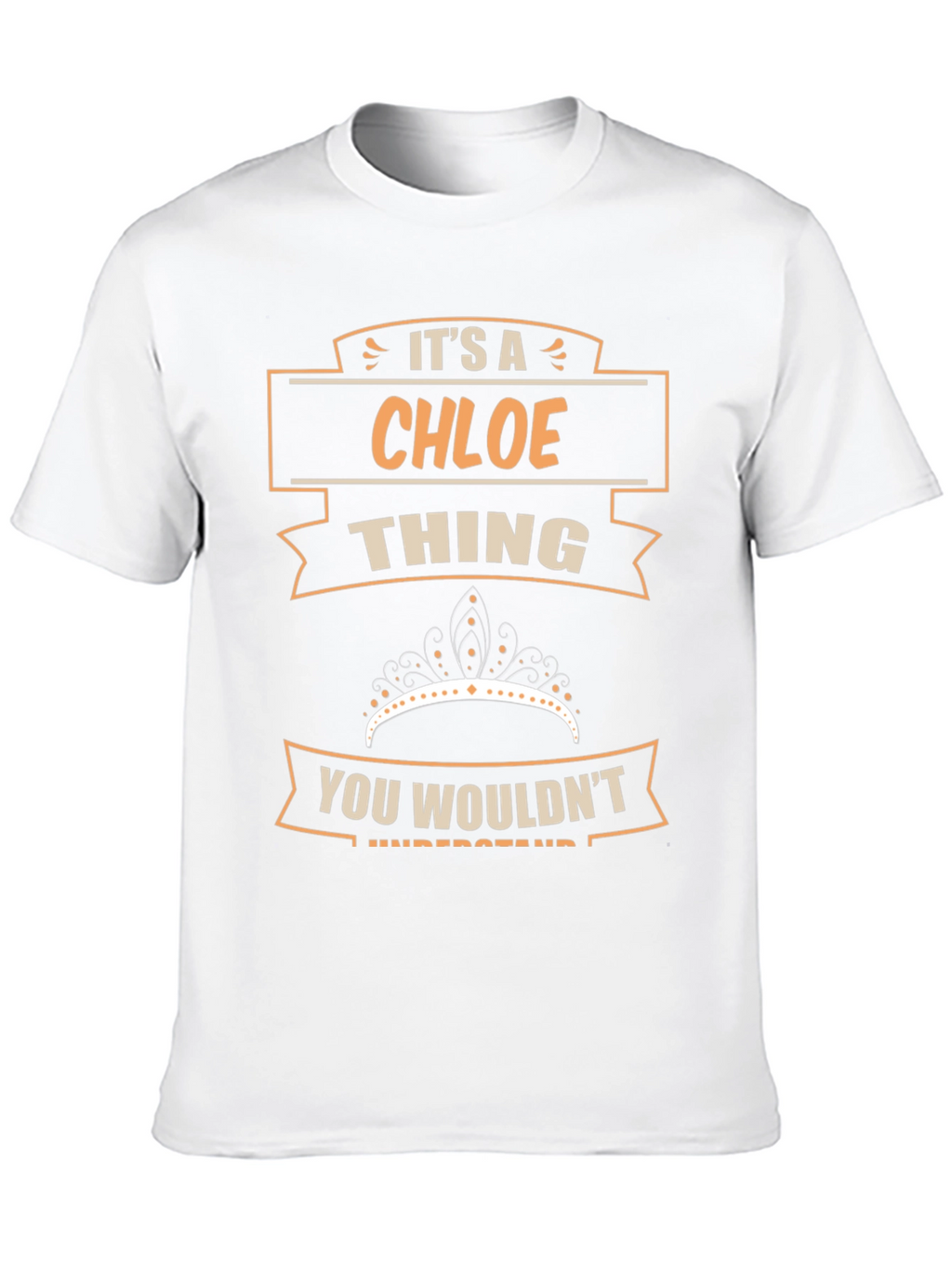 Its A Chloe Thing T-Shirt