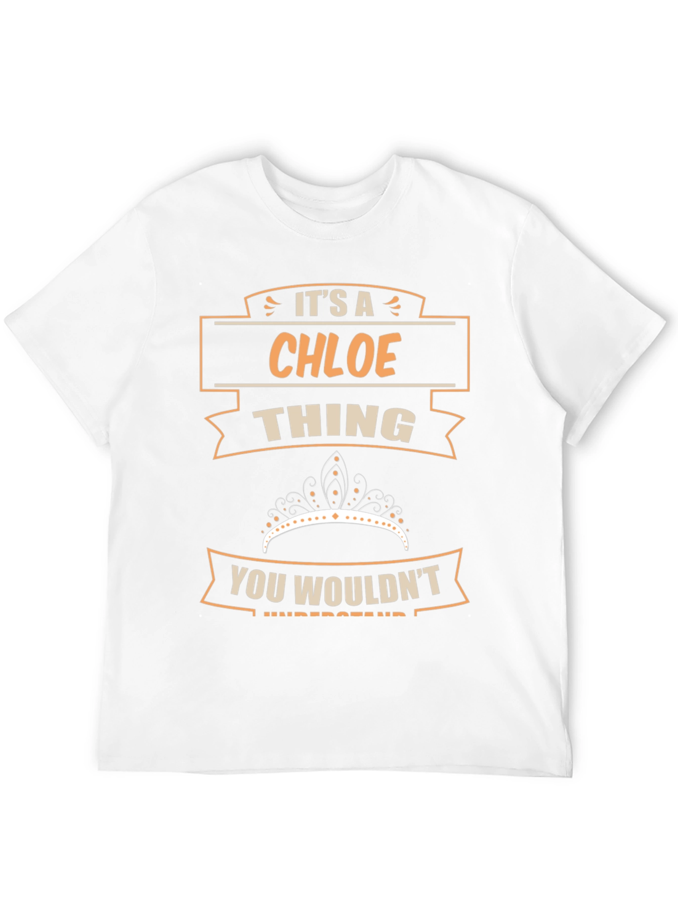 Its A Chloe Thing T-Shirt