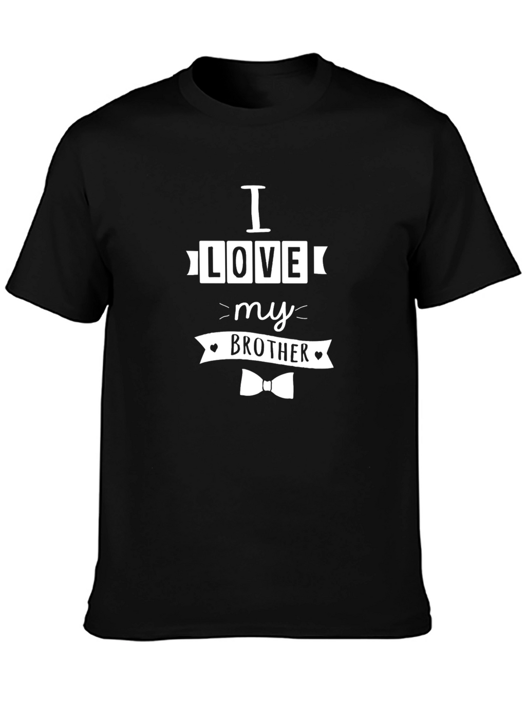 I Love My Brother Black Graphic T-Shirt
