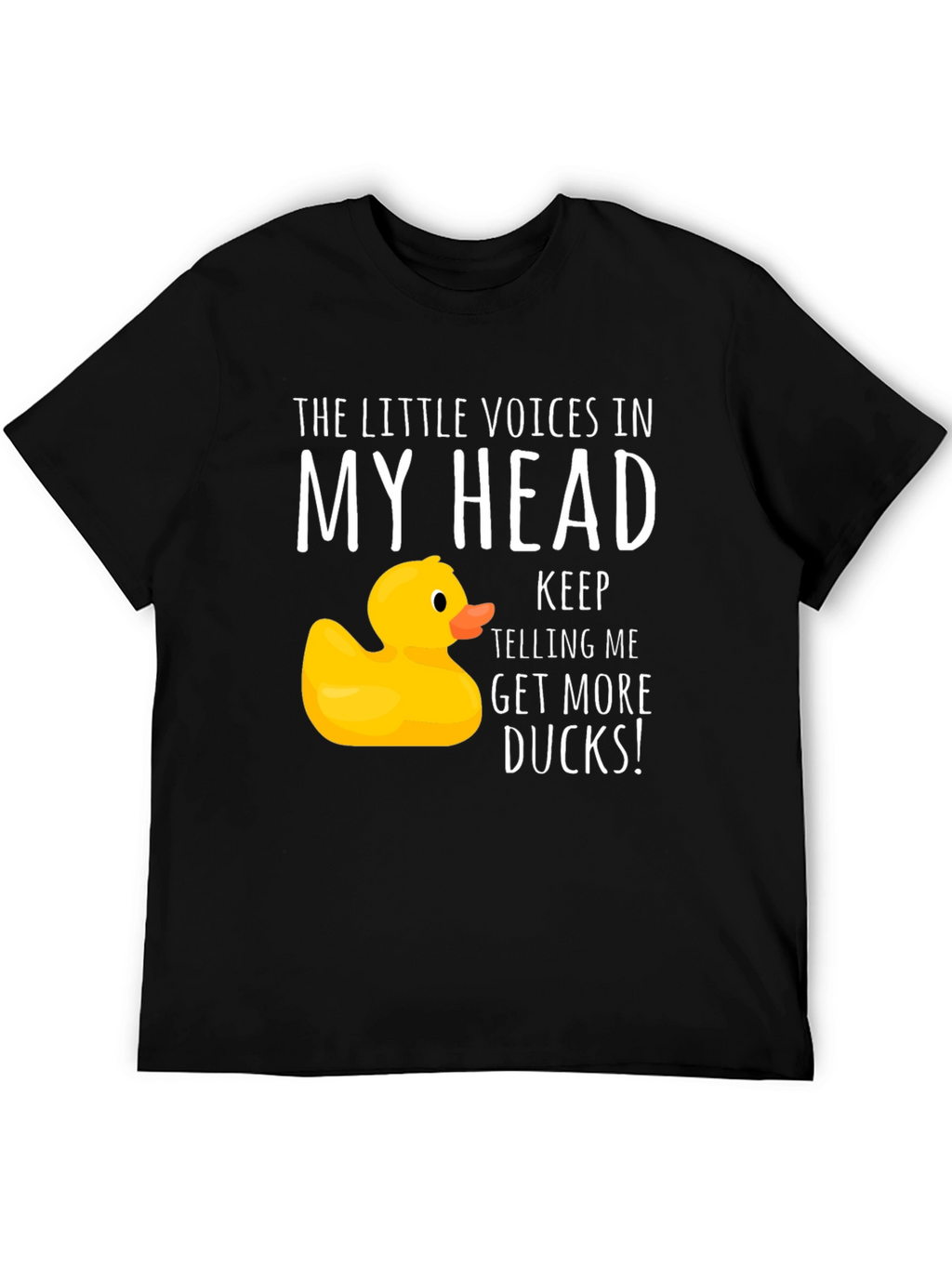 Funny Duck T-Shirt - Get More Ducks!