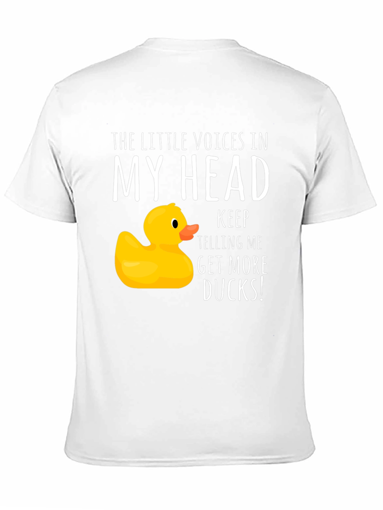 Funny Duck T-Shirt - Get More Ducks!