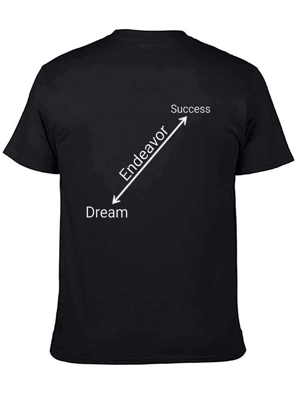 Dream Endeavor Success T-Shirt