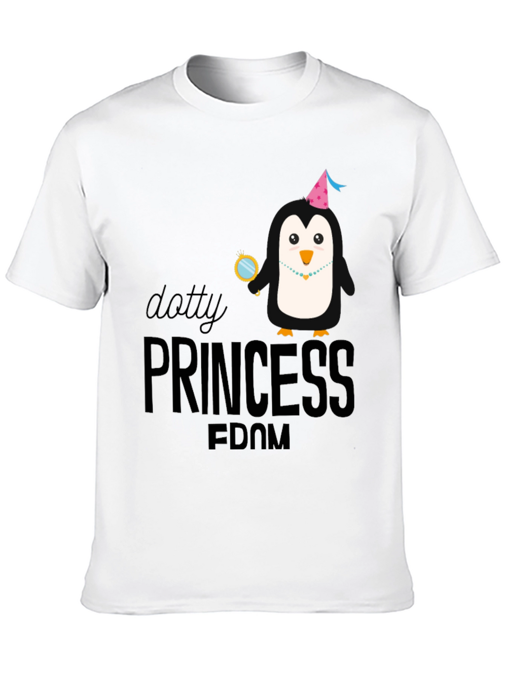 Dotty Princess FDOM T-Shirt